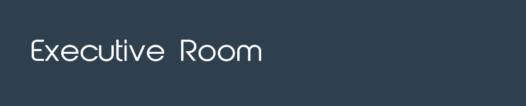 Executive room